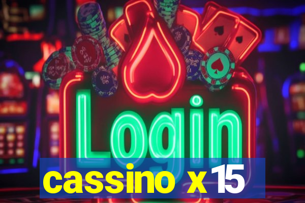 cassino x15