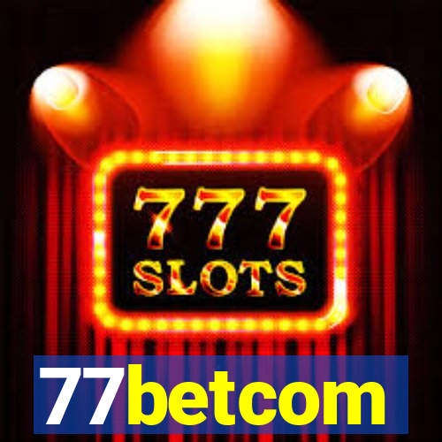 77betcom