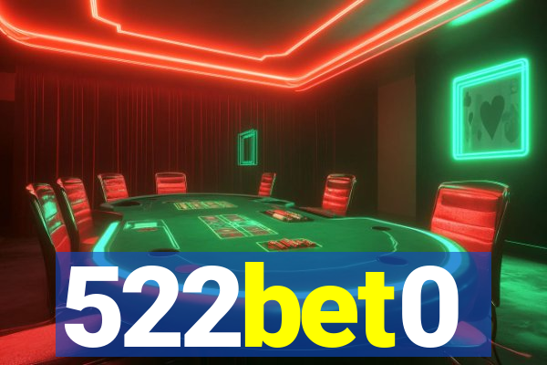 522bet0