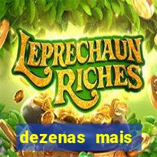 dezenas mais atrasadas na loteria federal