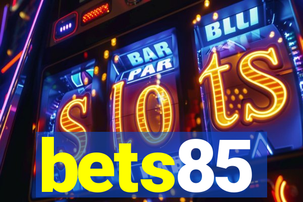 bets85
