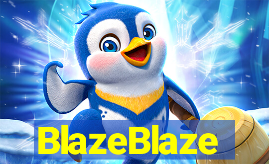 BlazeBlaze