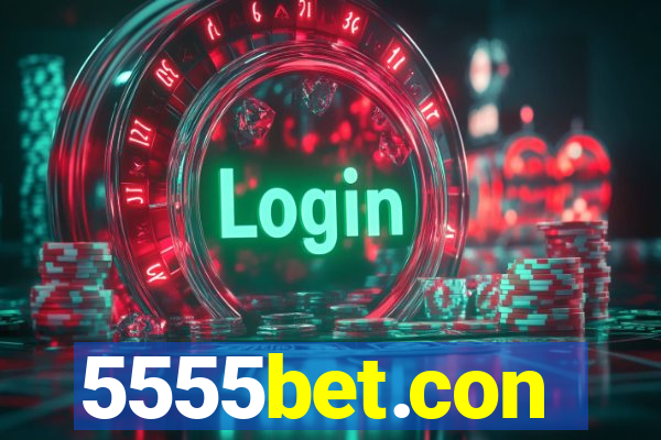 5555bet.con