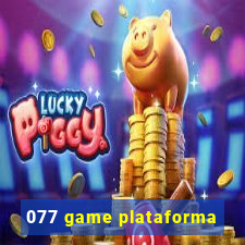 077 game plataforma