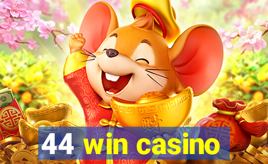 44 win casino