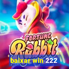 baixar win 222