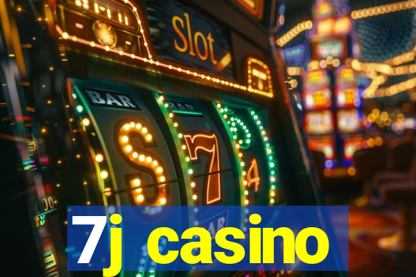 7j casino