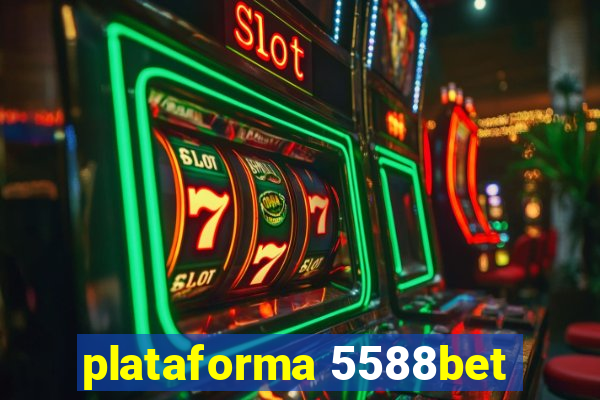 plataforma 5588bet