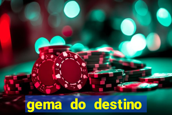 gema do destino códigos 2024