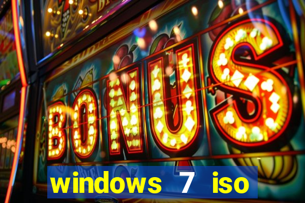 windows 7 iso download 32 bits pt-br