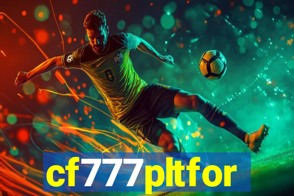 cf777pltfor
