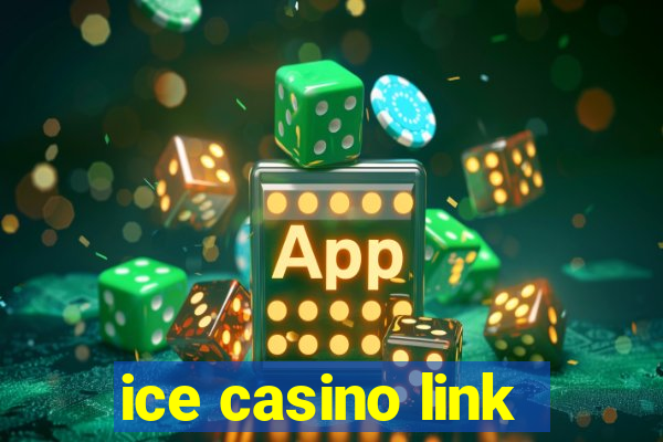 ice casino link