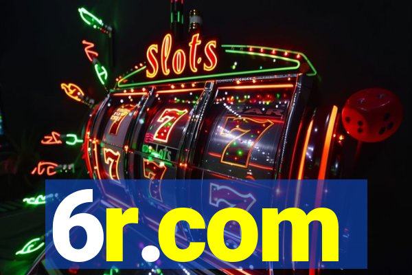 6r.com