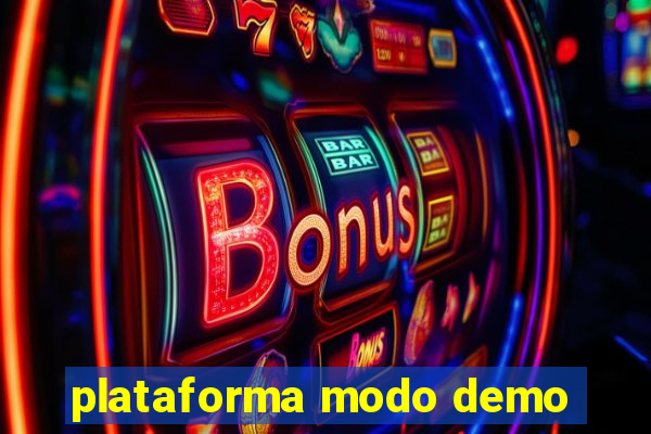 plataforma modo demo