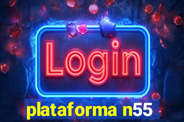 plataforma n55