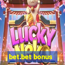 bet.bet bonus
