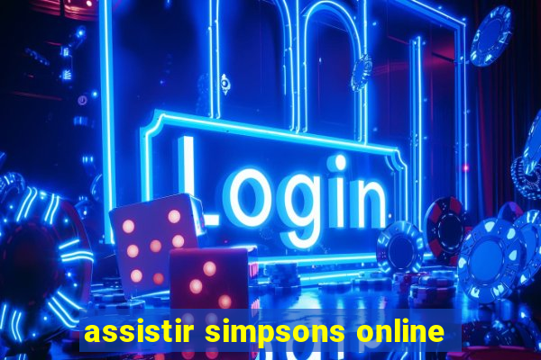 assistir simpsons online
