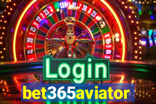 bet365aviator