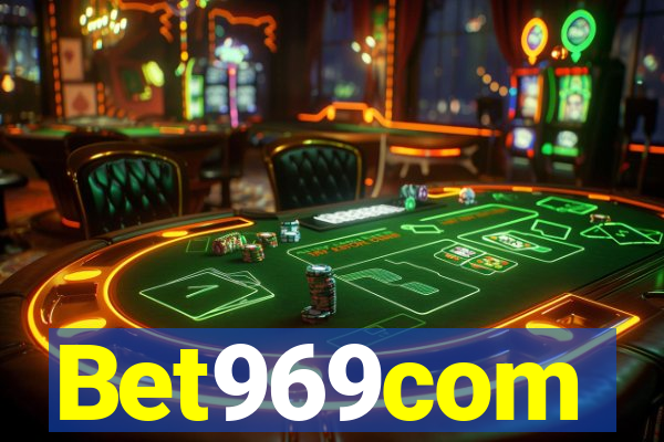 Bet969com