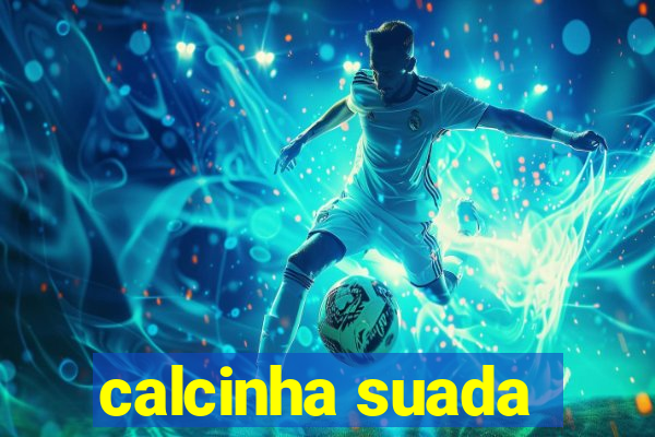 calcinha suada