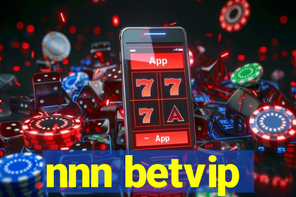 nnn betvip