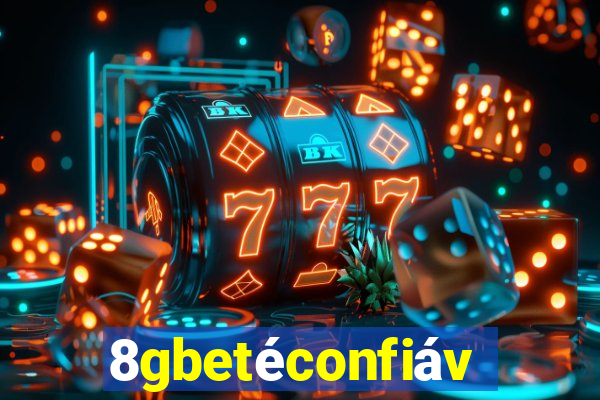 8gbetéconfiável