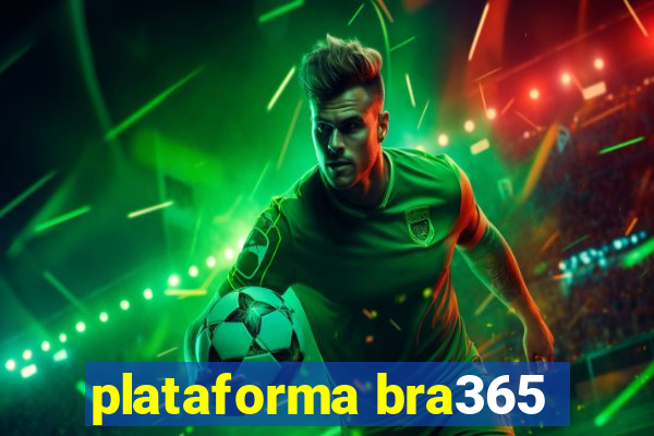 plataforma bra365