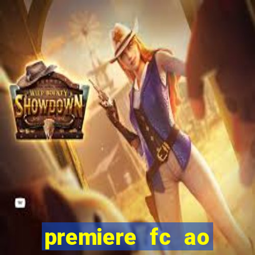 premiere fc ao vivo gratis