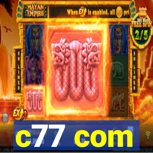 c77 com
