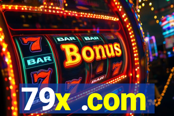 79x .com