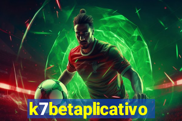 k7betaplicativo