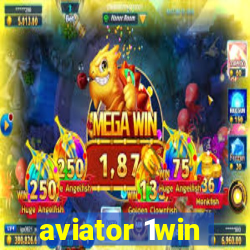 aviator 1win
