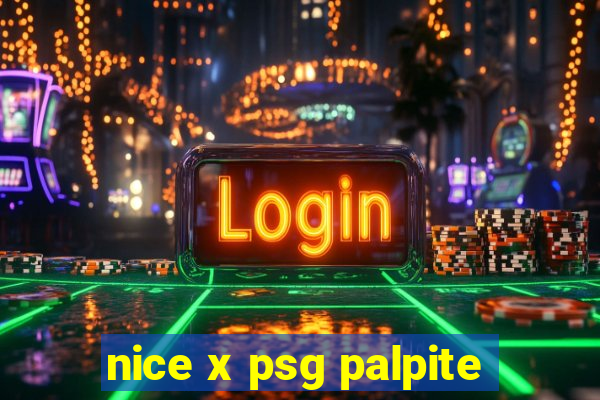 nice x psg palpite