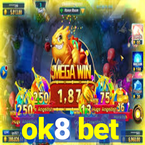 ok8 bet
