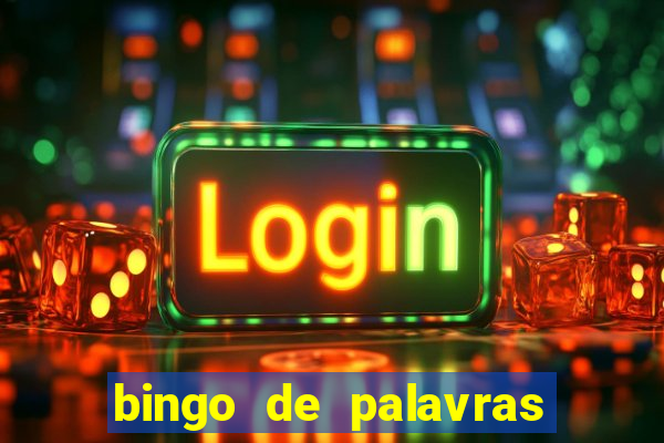 bingo de palavras 3 ano