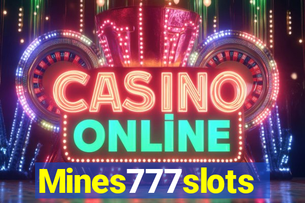 Mines777slots