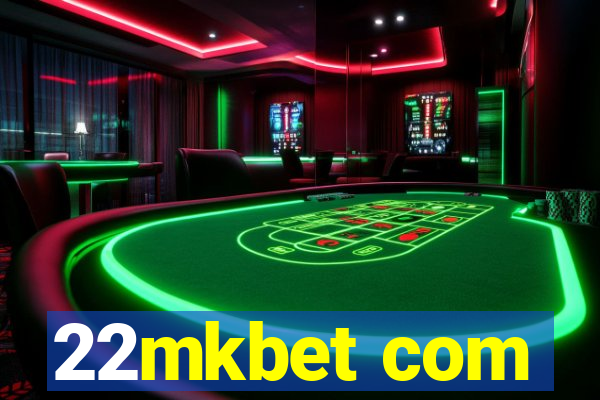 22mkbet com