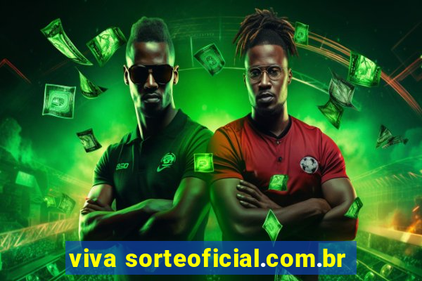 viva sorteoficial.com.br
