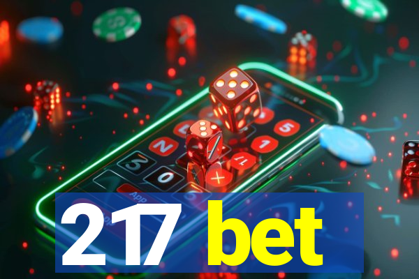 217 bet