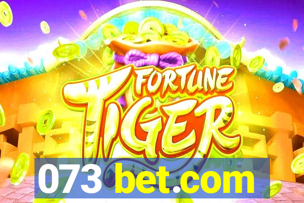 073 bet.com