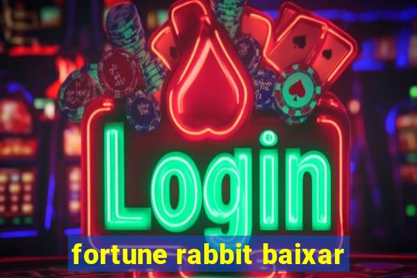fortune rabbit baixar