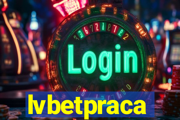 lvbetpraca