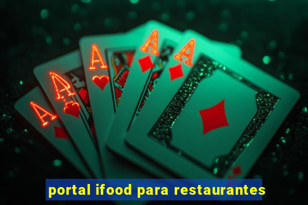 portal ifood para restaurantes