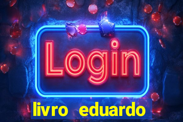 livro eduardo fortuna mercado financeiro