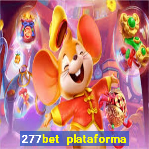 277bet plataforma de jogos