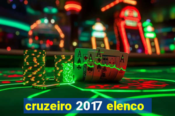 cruzeiro 2017 elenco