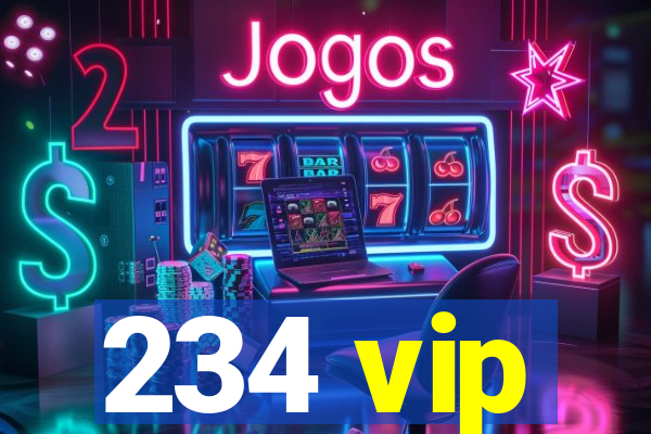 234 vip