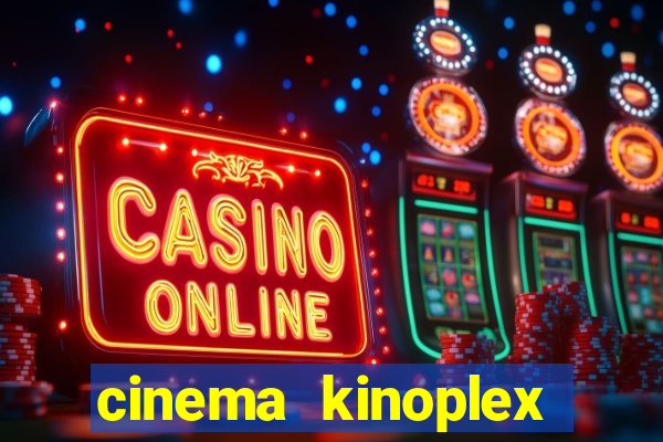 cinema kinoplex norte shopping