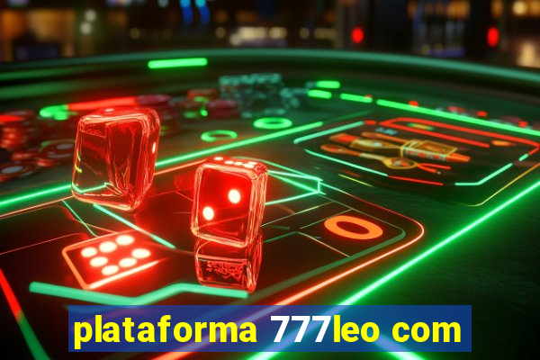 plataforma 777leo com