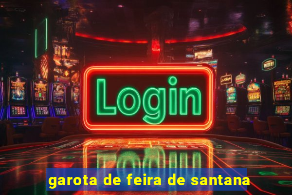 garota de feira de santana